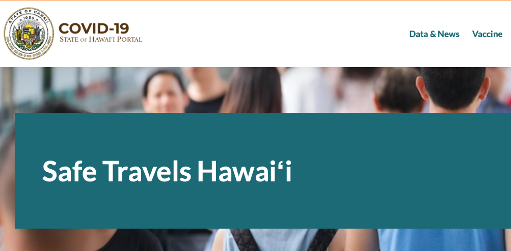 Safe Travels Hawai'i - Hawaii Safe Travels Program Comes To An End